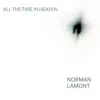 Norman Lamont - All the Time In Heaven